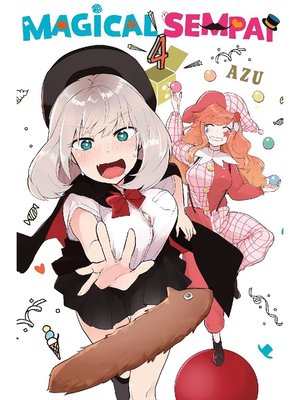 cover image of Magical Sempai, Volume 4